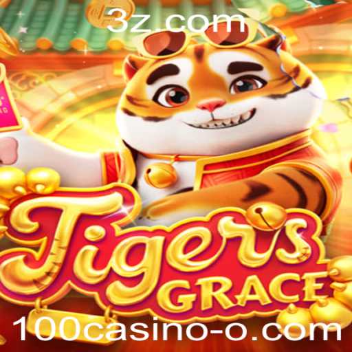 TigersGrace: Descubra a Aventura e Estratégia no Mundo do 100casino